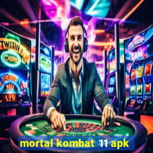 mortal kombat 11 apk